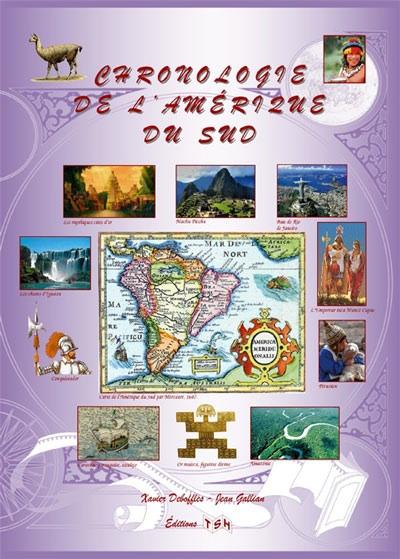CHRONOLOGIE DE L'AMERIQUE DU SUD