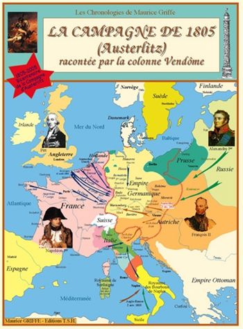 LA CAMPAGNE DE 1805 : AUSTERLITZ