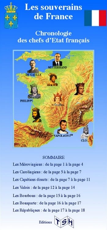GUIDE HISTORIQUE DES SOUVERAINS DE FRANCE
